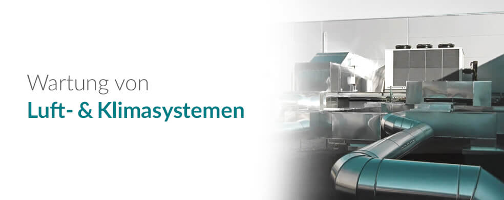 Wartung Luft- und Klimasysteme